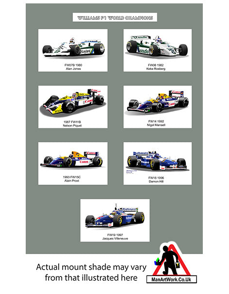 F1 World Champion drivers for Williams : Jones, Rosberg, Mansell, Prost, Piquet, Hill