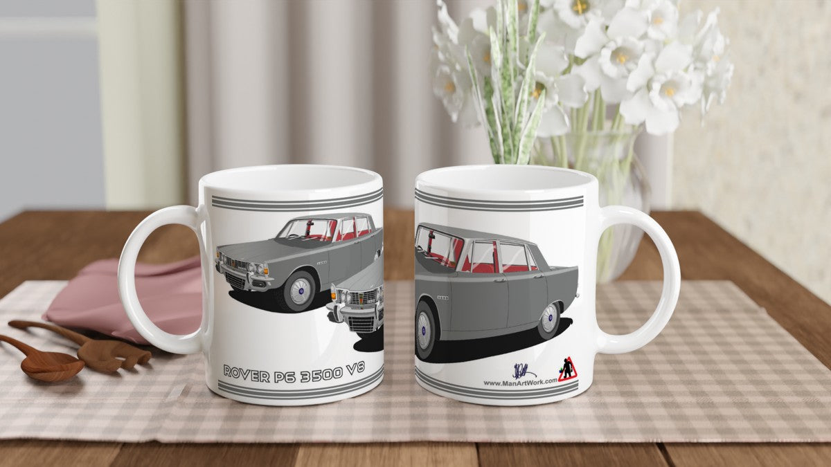 Rover P6 S1 3500 V8 in Gray Art Mug