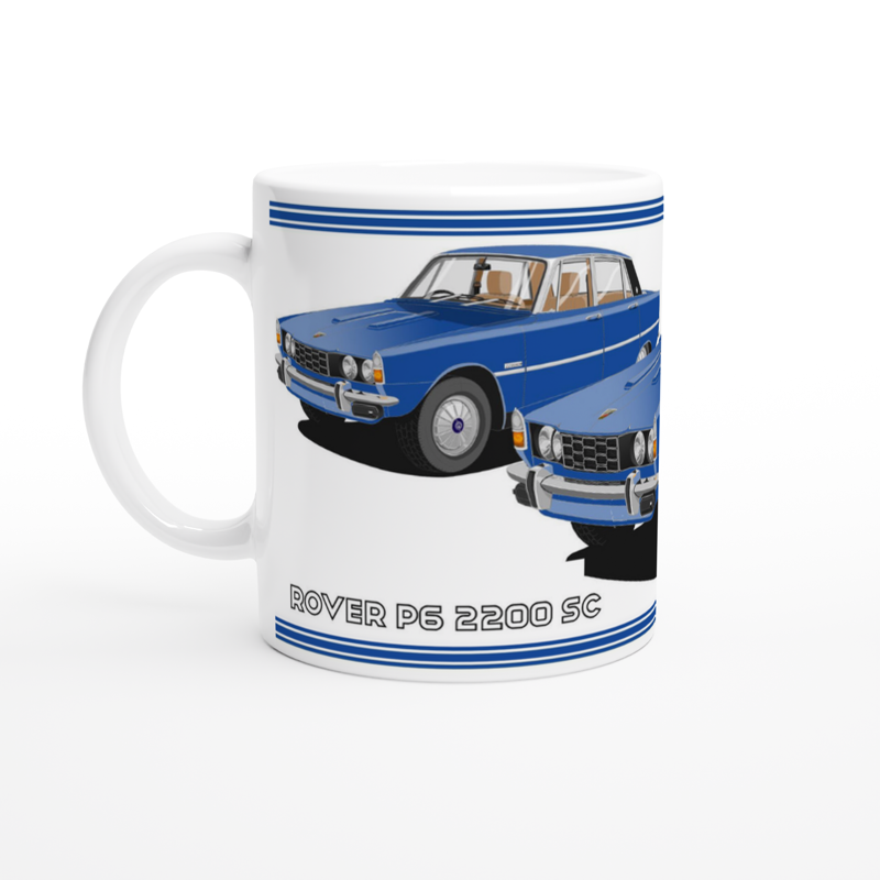 Rover P6 S2 2200 SC in Blue Art Mug