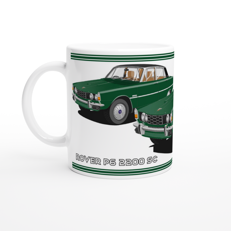 Rover P6 S2 2200 SC in Dark Green Art Mug